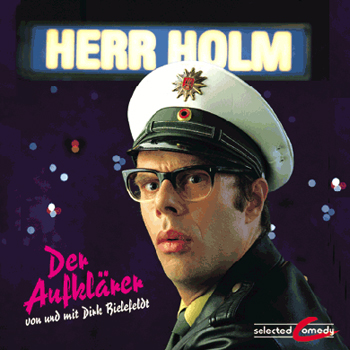 CD Herr Holm - Der Aufkl�rer